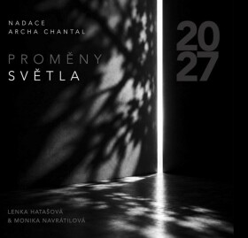 Kalendář 2027 - Proměny světla - Lenka Hatašová