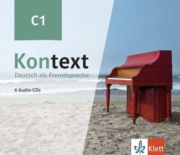 Kontext 3 (C1) - 6Audio CD zum Kursbuch/Übungsbuch - Ute Koithan