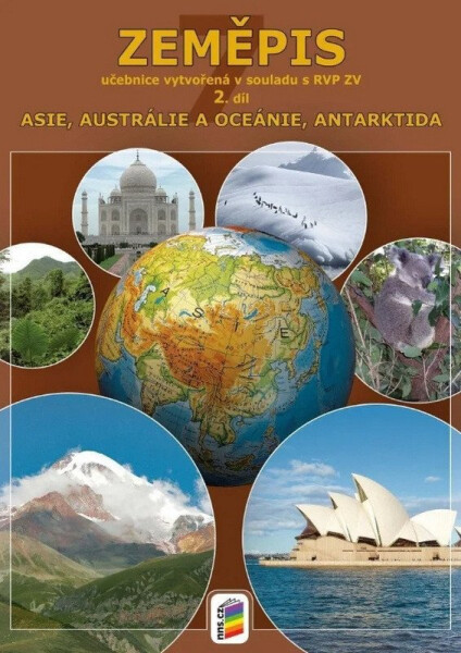 Zeměpis 7, 2. díl - Asie, Austrálie a Oceánie, Antarktida - Hana Svatoňová