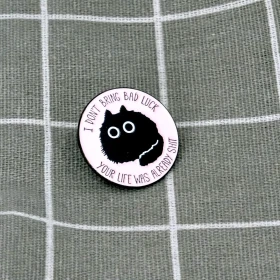 Pinarna.cz Černá kočka - I don´t bring bad luck your life was already sh*t / Nepřináším smůlu, tvůj život už byl na h*vno