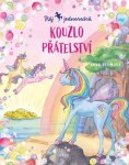Ráj jednorožců - Kouzlo přátelství