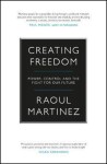Creating Freedom