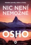 Nic není nemožné Osho