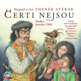 Čerti nejsou - Zdeněk Svěrák - audiokniha