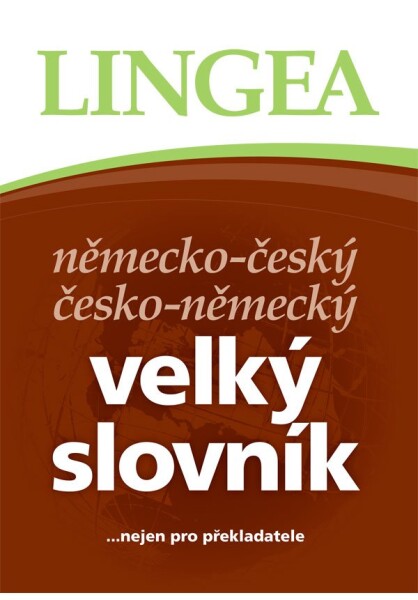 Německo-český, česko-německý velký slovník