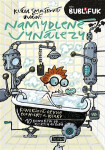 Bublifuk 8 - Namydlené vynálezy - Klára Smolíková
