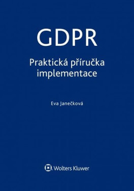 GDPR Praktická příručka
