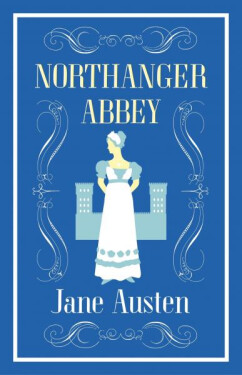 Northanger Abbey, 1. vydání - Jane Austenová