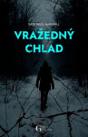 Vražedný chlad - Kate Alice Marshall