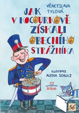 Jak v Kocourkově získali obecního strážníka - Věnceslava Tylová