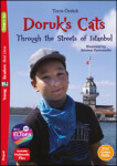 Young ELi Readers Stage 4 (cef A2): Doruk’s Cats - Through the Streets of + Downloadable Multimedia - Öztürk, Toros