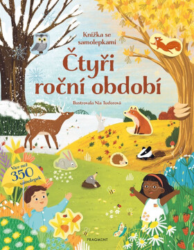 Čtyři roční období - Knížka se samolepkami - Joli Hannah