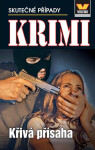 Křivá přísaha - Krimi 2/25 - kolektiv autorů