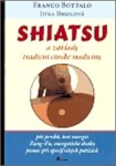 Shiatsu základy tradiční čínské medicíny Franco Bottalo