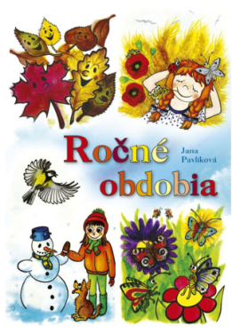 Ročné obdobia - Jana Pavlíková - e-kniha