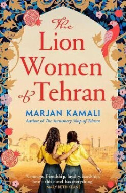 Lion Women of Tehran - Marjan Kamali