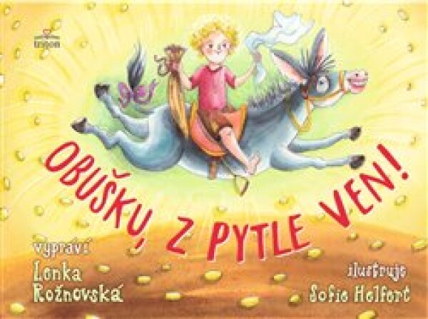 Obušku pytle ven! Lenka Rožnovská