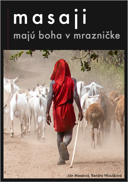 Masaji majú boha v mrazničke - Renáta Hloušková, Ján Mesároš
