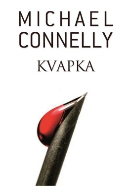Kvapka (e-kniha) - Michael Connelly