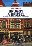 Brusel a Bruggy do kapsy - Lonely Planet - Helen Smith