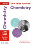 OCR Gateway GCSE 9-1 Chemistry Revision Guide - Collins GCSE