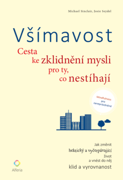 Všímavost - Michael Sinclair, Josie Seydel - e-kniha