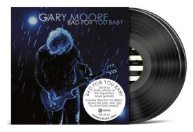 2LP Gary Moore: Bad for You Baby