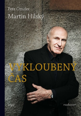 Vykloubený čas - Martin Hilský