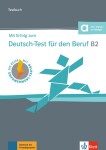Mit Erfolg zum Deutsch-Test Beruf B2 - Testbuch + MP3 allango.net - Sandra Hohmann