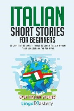 Italian Short Stories for Beginners - Various