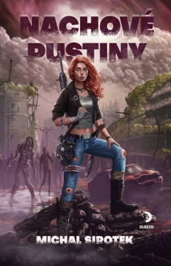 Nachové pustiny - Michal Sirotek