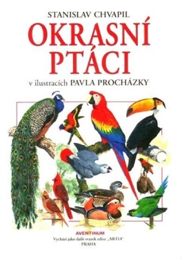 Okrasní ptáci Stanislav Chvapil