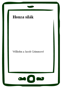Honza silák - Wilhelm a Jacob Grimmové