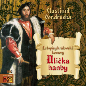 Ulička hanby Vlastimil Vondruška audiokniha