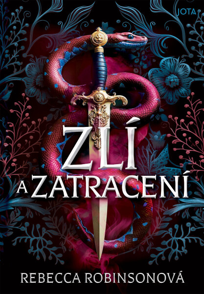 PŘEDPRODEJ: Zlí a zatracení - Rebecca Robinsonová