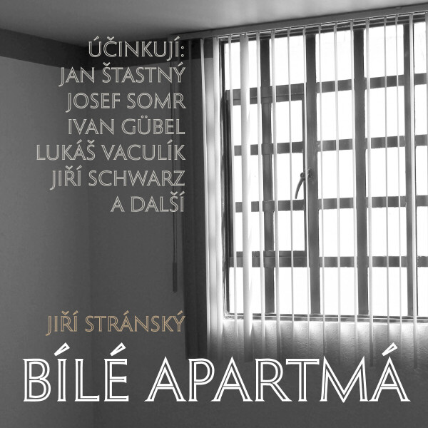 Bílé apartmá - Jiří Stránský - audiokniha