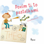 Povím ti to pastelkami - Peter Šulc - e-kniha