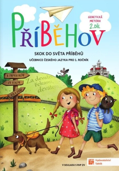 Příběhov 2. díl - učebnice českého jazyka pro 1. ročník (genetická metoda)