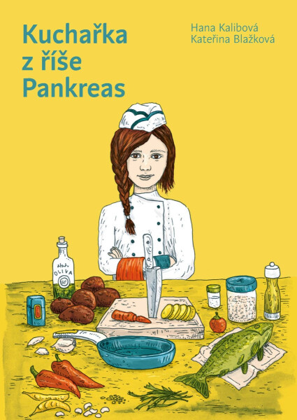 Kuchařka z říše Pankreas - Kateřina Blažková
