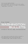 Washington Bullets: History of the CIA, Coups, and Assassinations Vijay Prashad