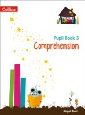 Treasure House Comprehension Pupil Book 3 - Steel Abigail