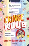 Cringe klub - Emily-Jane Clark