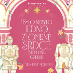 Bylo nebylo jedno zlomené srdce - Stephanie Garber