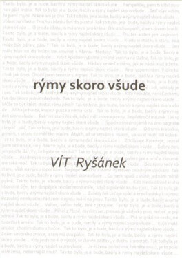 Rýmy skoro všude Vít Ryšánek
