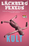 Kult - Camilla Läckberg a Henrik Fexeus