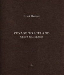 Cesta na Island/Voyage to Iceland Hynek Martinec