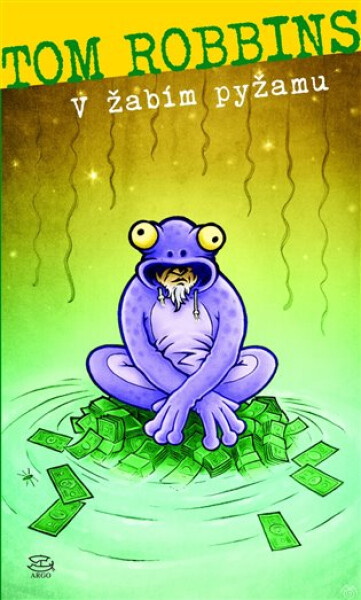 žabím pyžamu Tom Robbins