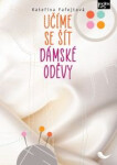Učíme se šít dámské oděvy