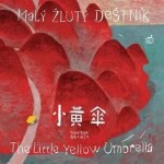 Malý žlutý deštník The Little Yellow Umbrella Tomáš Řízek
