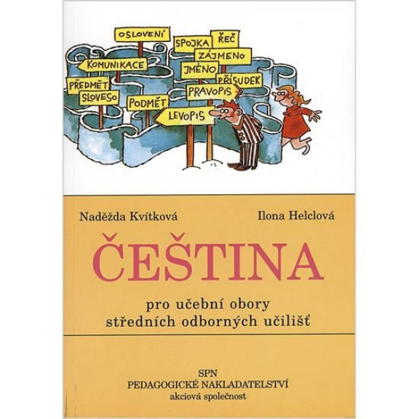 Čeština pro učební obory SOU - Naděžda Kvítková